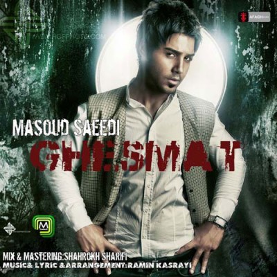Ghesmat%20-%20Masoud%20Saeedi.jpg